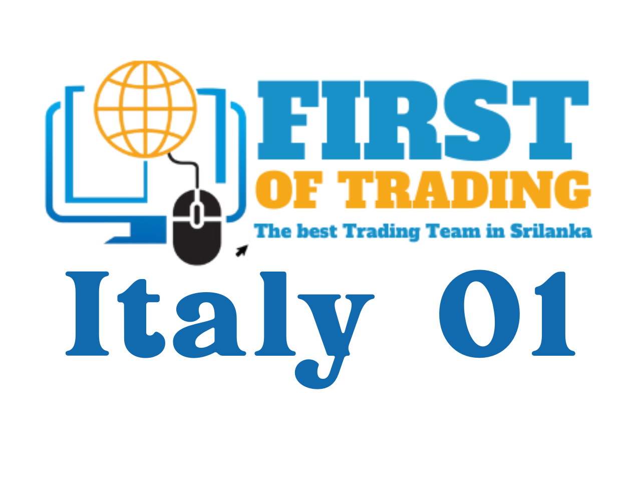 Trading Italy Batch 01